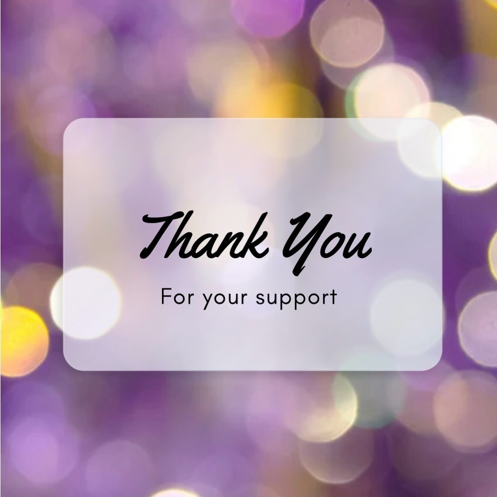 THANK YOU FOR SUPPORTING MY SHOP!
